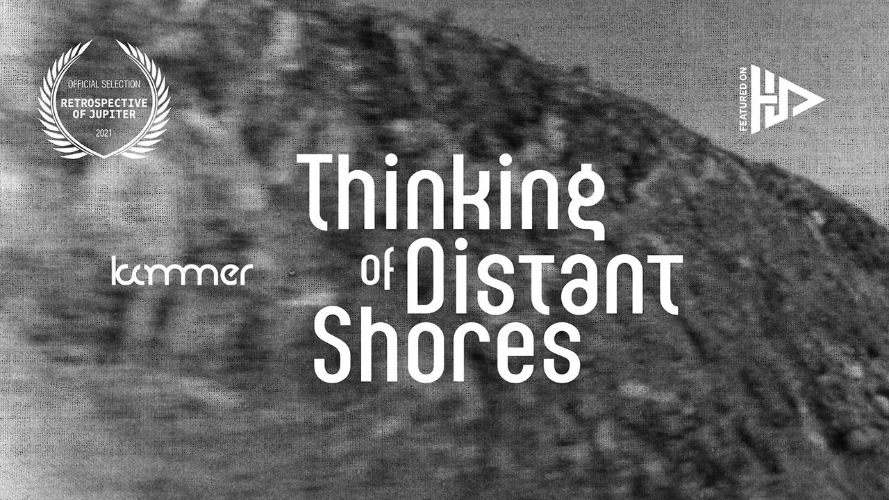 Thinking of Distant Shores (echolot004) Music Video Teaser